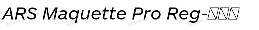 ARS Maquette Pro Reg字体转换 ARS Maquette Pro Reg字体转换